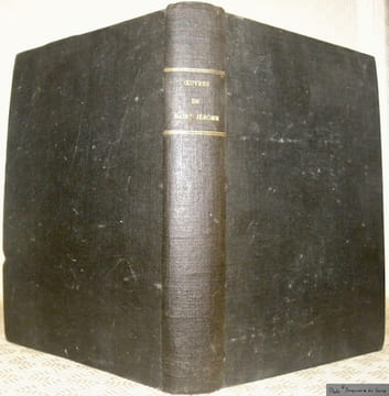 Oeuvres de Saint Jérôme publiées par M. Benoit Matougues sous la direction de M. L. Aime-Martin. Collection Panthéon littéraire. - Philosophie ...