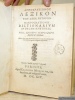 Harpocrationis Dictionarium in decem Rhetores. Phil. Iacobus Maussacus supplevit & emendavit. Additae sunt notae, & dissertatio critica in qua de ...