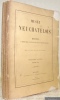 Musée Neuchâtelois. recueil d’Histoire Nationale & d’Archéologie. Organe de la Société d’Histoire du Canton de Neuchâtel. Seizième année, 12 ...