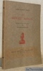 Sur Ernest Renan. Précédé d’un buste de l’auteur par Antoine Bourdelle.. FRAZER, James George.