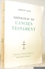 Théologie de l'ancien testament. Collection Manuels et Précis de Théologie.. JACOB, Edmond.