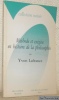 Méthode et exégèse en histoire de la philosophie. Soutenance. Collection Noêsis.. LAFRANCE, Yvon.