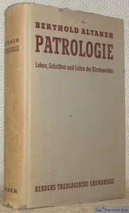 Patrologie. Leben, Schriften und Lehre der Kirchenväter. Zweite, erweiterte Auflage. Herders Theologische Grundrisse.