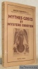 Mythes grecs et mystère chrétien. Traduction de Henri Voirin. Collection Bibliothèque Historique.. RAHNER, Hugo.