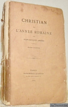 Christian ou l'année romaine. Oeuvre posthume.. AMPERE, Jean-Jacques.