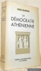 La Démocratie Athénienne.. Cloché, Paul.