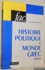 Histoire politique du monde grec. Collection fac. histoire.. Baslez, Marie-Françoise.