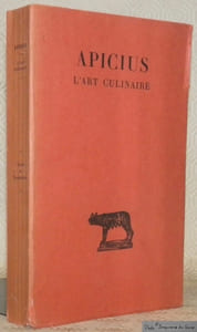 L'art culinaire. Texte établi, traduit et commenté par Jacques André. Edition nouvelle. Collection des Universités de France, publiée sous le patronage de l’Association Guillaume Budé.