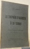 Le trophée d'Auguste à la Turbie. Traduit de l’italien par André Cane. Avec 30 illustrations hors texte. Publié sous les auspices de la Mostra ...