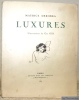 Luxures. Illustrations de Ch. Gir.. DEKOBRA, Maurice.