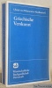 Griechische Verskunst. Vierte Unveränderte Auflage.. WILAMOWITZ-MOELLENDORFF, Ulrich von.