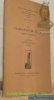 La traduction du latin. Conseils pratiques. 4e Edition. Collection d’Etudes Latines publiée par la Société des Etudes Latines, Série Pédagogique, II.. ...