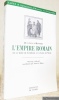 Question d’histoire. L'empire romain de la mort de Commode au Concile de Nicée. Collection Capes & Agrégation d’Histoire et Géographie.. LE BOHEC, ...