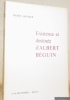 Existence et destinée d’Albert Béhuin.. GROTZER, Pierre.