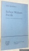 Robert Walsers Poetik. Literatur und soziale Entfremdung.. Herzog, Urs.