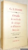 Essais de méthode de critique et d’histoire littéraire rassemblés et présentés par Henri Peyre.. Lanson, Gustave.