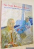Van Gogh, Bonnard, Vallotton... La Collection Arthur et Hedy Hahnloser.. Hahnloser-Ingold, Margrit (sous la direction de).