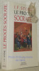 Le procès Socrate. Traduit de l’américain par Ghislain Sartoris.. STONE, I. F.