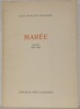 Marée, poèmes 1960-1962. Préface de Henri Perochon.. MONNARD, Jean-François.