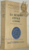 La guerre civile a Rome. Etude litt&eacute;ratire et morale. Publications de la Facult&eacute; des Lettres et des Sciences Humaines de Paris, S&eacute;rie Recherches, Tome ...