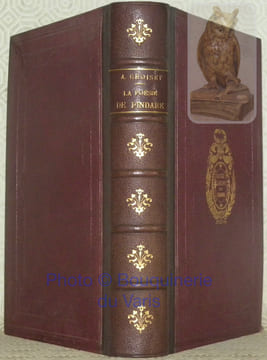 La poésie de Pindare et les lois du lyrisme grec. Troisième édition.. CROISET, Alfred.