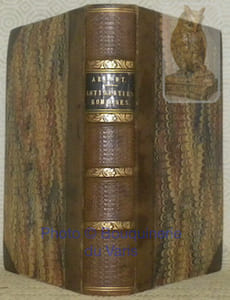 Manuel d'Antiquités romaines publié à l'usage de ses élèves.