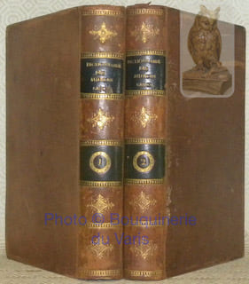 Dictionnaire pour servir à l'intelligence des auteurs classiques grecs et latins, comprenant la géographie, la fable, l'histoire et les antiquités, ...