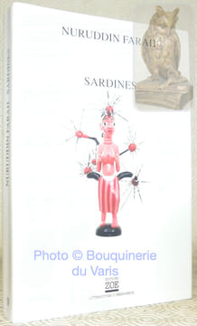 Sardines. Traduit de l’anglais par Christian Surber. Collection Littératures d’émergence.. Farah, Nuruddin.