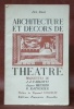 Architecture et décors de théâtre. Préface de Raymond Cogniat.. DOAT, Jan.