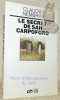 Le secretde San Carpoforo. Traduction de l’italien et postface d’Yvette Z’Graggen.. Membrini, Claudio.