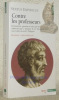 Contre les professeurs. Introduction, glossaire et index par Pierre Pellegrin, traduction par Catherine Dalimier, Daniel Delattre, Joëlle Delattre et ...