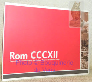 Rom CCCXII. Mit Beiträgen von Rhoda Riccius, Wolfgang Schäache, Juliane Voigt und Karl-Wilhelm Weeber.