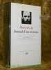 Journal d'un &eacute;crivain. Textes traduits, pr&eacute;sent&eacute;s et annot&eacute;s par Gustave Aucouturier. Collection Bilbioth&egrave;que de la Pl&eacute;iade, n.&deg; 234.. DOSTO&Iuml;EVSKI.