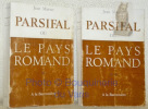 Parsifal ou Le Pays romand. 2 Volumes.. Matter, Jean.