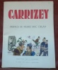 Carrizey. Préface de Pierre Mac Orlan. Collection Art et technique.. CARRIZEY, Robert.