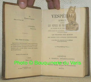 Vespéral romain contenant les vêpres du propre du temps, du propre et du commun des Saints. L’Office complet des trois derniers jours de la Semaine ...