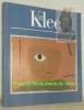 Paul Klee 1930 - 1940. Ultimo decennio. Letztes Jahrzehnt.. 