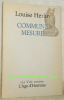 Commune mesure.  Collection La Voie ouverte.. Herlin, Louise.