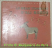 Le beau chardon d'Ali Boron. Albums du Père Castor.. D’ALENCON, May (texte de). - PARAIN, Nathalie (images de).