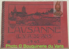 Lausanne, il y a 20 ans. 1907.. 