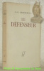 Le défenseur. Texte français de Georges-A. Garnier.. CHESTERTON, G.-K.