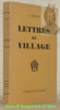 Lettres du village.. ROULIER, A.