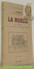La Russie. Des origines a la naissance de Pierre Le Grand. Avec trois cartes. Collection Bilbiothèque Scientifique.. STAHLIN, C.
