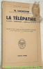 La télépathie. Faits - théorie - implications. Traduction de Maurice Planiol. Collection Bibliothèque Scientifique.. CARINGTON, Whateley.