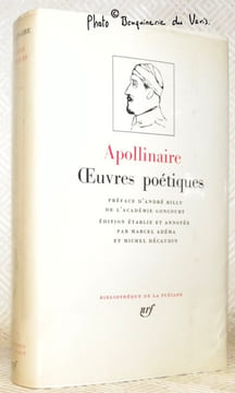 Oeuvres poétiques. Préface par André Billy. Texte établi, présenté et annoté par Marcel Adéma et Michel Décaudin. Collection Bibliothèque de la ...