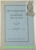 Die Flurnamen der Gemeinde Wohlen. Herausgegeben von der Historischen Gesellschaft Freiamt 1934.. SUTER, Dr. E.