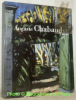 Auguste Chabaud 1882 - 1955. Gemälde, Aquarelle, Zeichnungen, paintings, Water-Colours, Drawings Peintures, Aquarelles, Dessins.. 