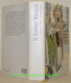 Les nouvelles complètes. Les trois grosses dames d’Antibes. Madame la Colonelle. Mr. Ashenden, agent secret. Les quatre hollandais. Préface de Robert ...