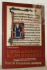 L'opera agiografica di Lupo di Ferrieres. Testo critico, traduzione e note della Via Masimini e, in appendice, testo e traduzione della Vita Wignerti. ...