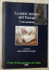 La radici storiche dell'Europa. L’età moderna. Collana I libri Viella, 66.. VISCEGLIA, Maria Antonietta.